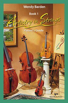 Artistry in Strings Book 1 - Parent's Guide