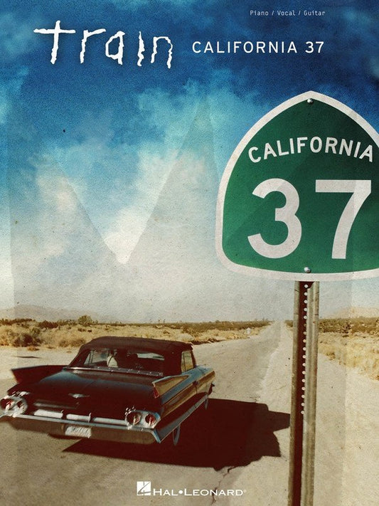 Train: California 37 — Piano/Vocal/Guitar (Hal Leonard)