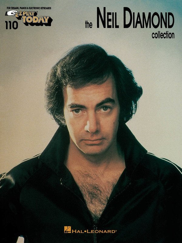 The Neil Diamond Collection Ez Play 110 (Hal Leonard)