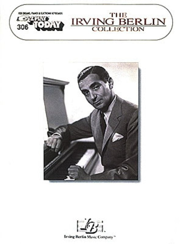 Irving Berlin Collection — E-Z Play Today No. 306 (Hal Leonard)