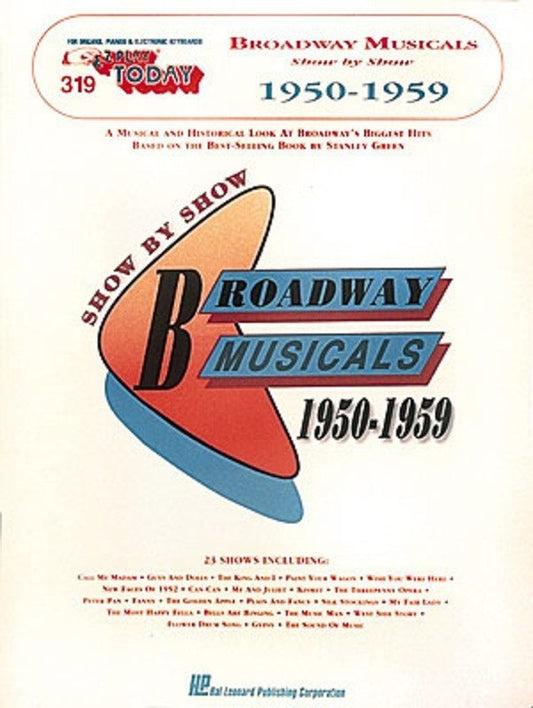 Broadway Musicals Show by Show: 1950–1959 — E-Z Play Today No. 319 (Hal Leonard)