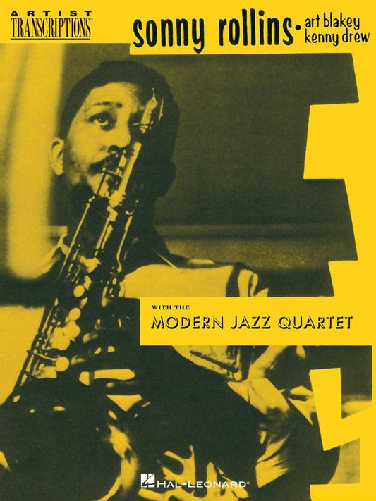 Sonny Rollins & the Modern Jazz Quartet — Saxophone Transcriptions (Hal Leonard)