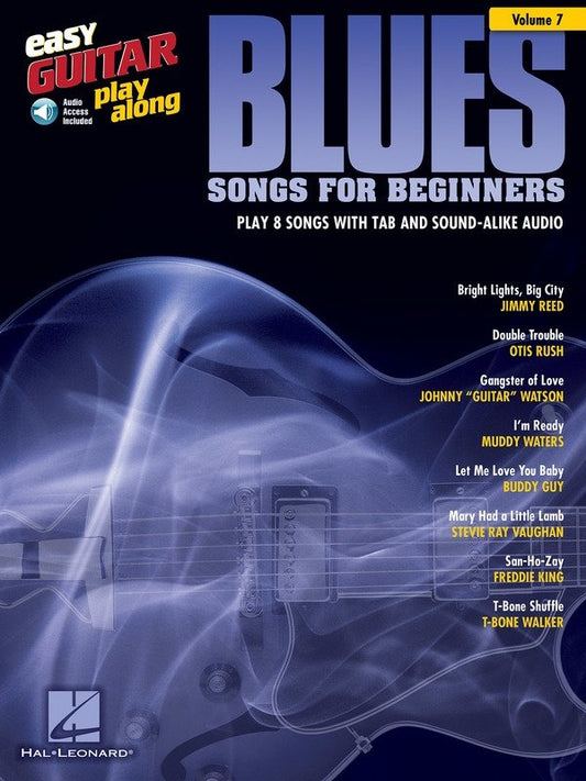 Blues Songs for Beginners — Easy Guitar Play-Along Vol. 7, Book/Online Audio (Hal Leonard)