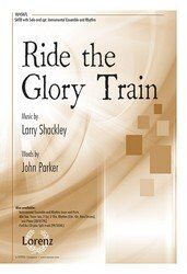 Ride the Glory Train SATB Choral Arrangement