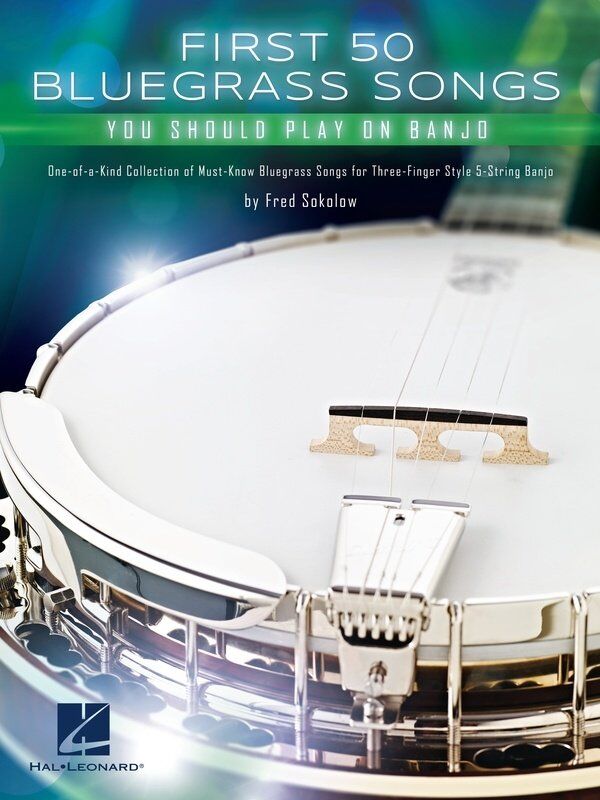 First 50 Bluegrass Songs You Should Play on Banjo - Banjo TAB, 96 Pages, Hal Leonard