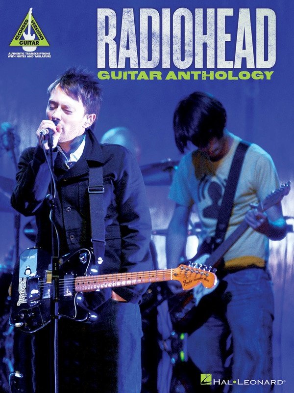 Radiohead Guitar Anthology Recorded Version (Hal Leonard)