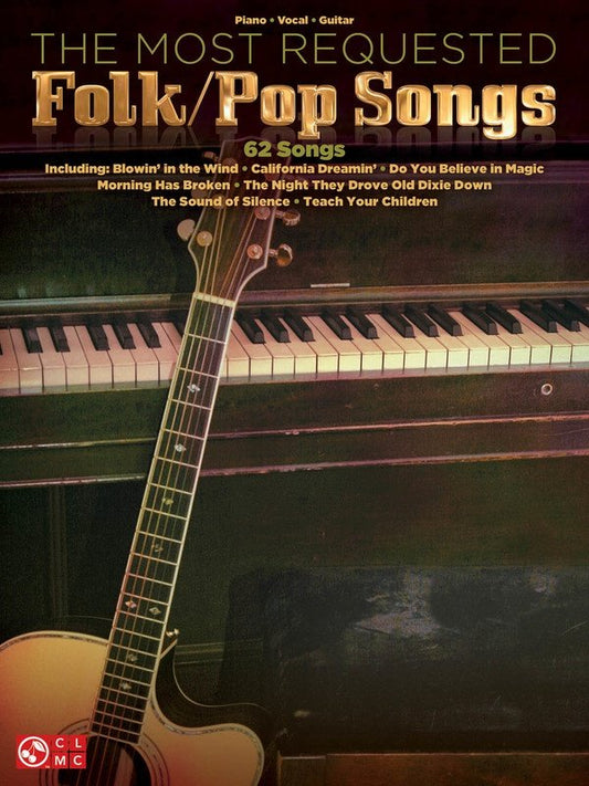 Most Requested Folk Pop Songs — Piano/Vocal/Guitar (Cherry Lane Music)