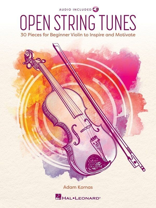 Kornas Open String Tunes for Beginner Violin - 30 Pieces with Backing Tracks, Audio, Tips, and Piano Accompaniments