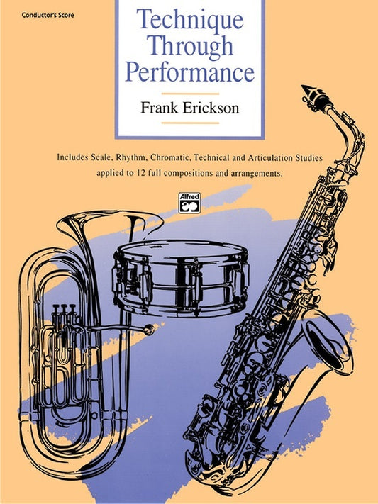 Technique Through Performance Conductor Score - Concert Band Sheet Music