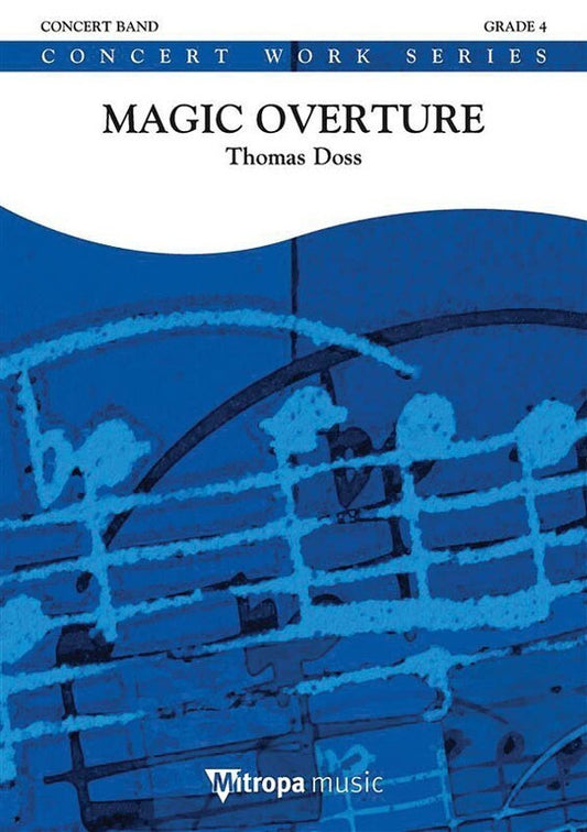 Magic Overture DHCB4 Score/Parts