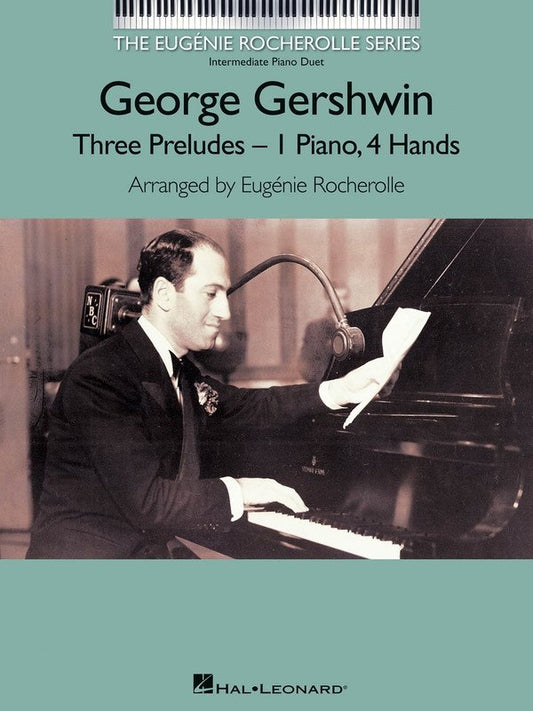 Gershwin: 3 Preludes — Intermediate Piano Duets, 1 Piano 4 Hands (Hal Leonard)
