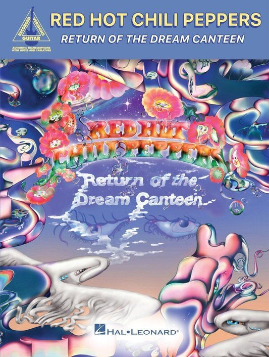Red Hot Chili Peppers - Return of the Dream Canteen Guitar TAB Songbook