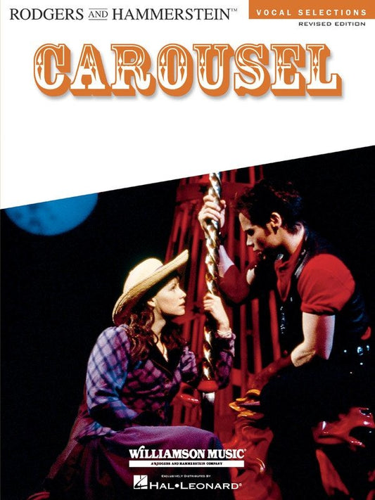 Carousel — Vocal Selections, Revised Edition (Hal Leonard)