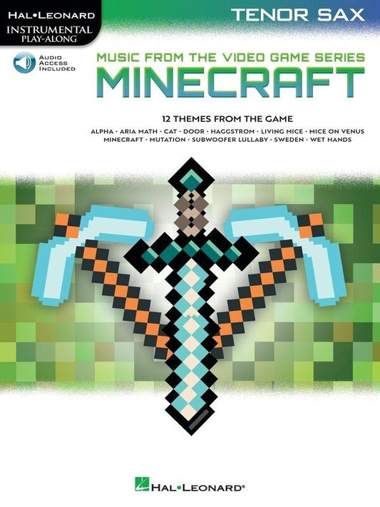Minecraft Music for Tenor Saxophone - Instrumental Play-Along Series