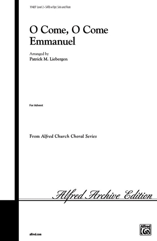 O Come O Come Emmanuel SATB