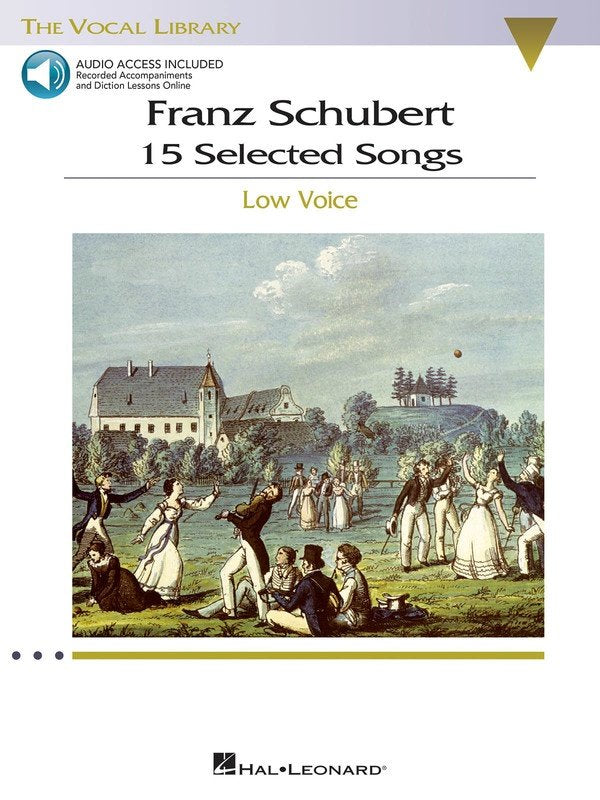 Schubert: 15 Selected Songs — Low Voice, Book/Online Audio (Hal Leonard)