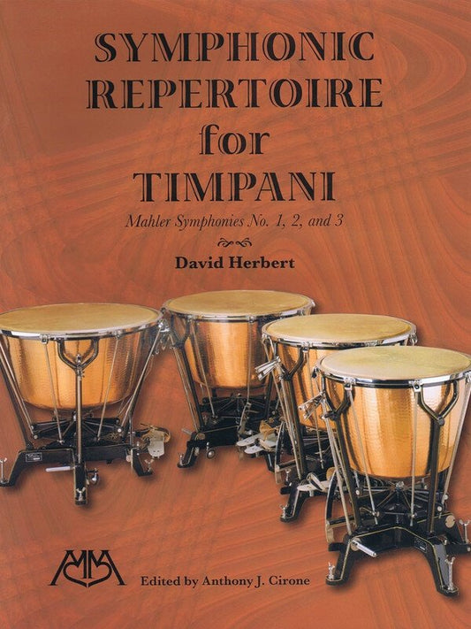 Mahler: Symphonic Repertoire for Timpani — Symphonies 1–3 (Meredith Music)