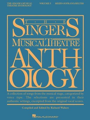 Singer's Musical Theatre Anthology Vol. 5 — Mezzo-Soprano/Belter (Hal Leonard)