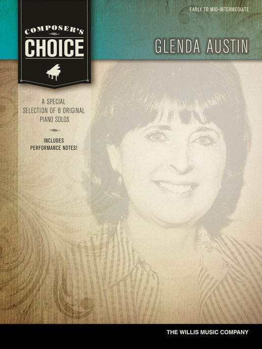 Composer's Choice: Glenda Austin — Piano Solo (Willis Music)