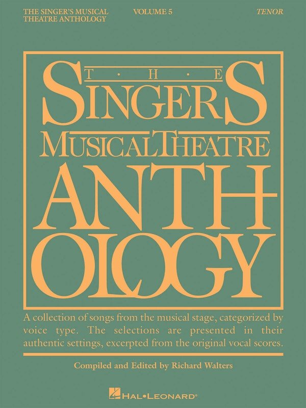 Singer's Musical Theatre Anthology Vol. 5 — Tenor (Hal Leonard)
