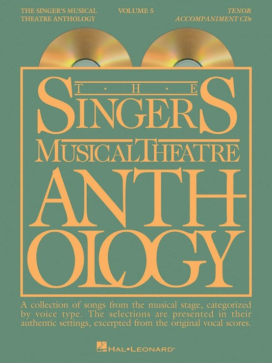 The Singer's Musical Theatre Anthology Vol. 5 — Tenor with 2 CDs (Hal Leonard)