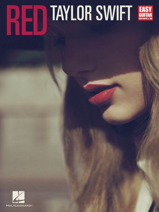 Taylor Swift: Red — Easy Guitar with Notes & TAB (Hal Leonard)