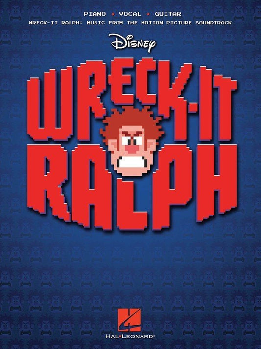 Wreck-It Ralph — Movie Selections, Piano/Vocal/Guitar (Hal Leonard)