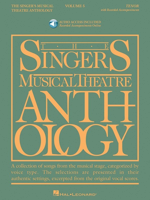 The Singer's Musical Theatre Anthology Vol. 5 — Tenor, Book/Online Audio (Hal Leonard)