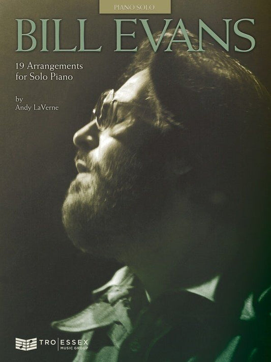 Bill Evans - 19 Arrangements for Solo Piano by Andy LaVerne