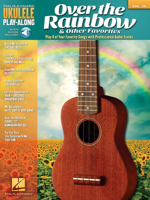 Over the Rainbow & Other Songs — Ukulele Play-Along Vol. 29 (Hal Leonard)