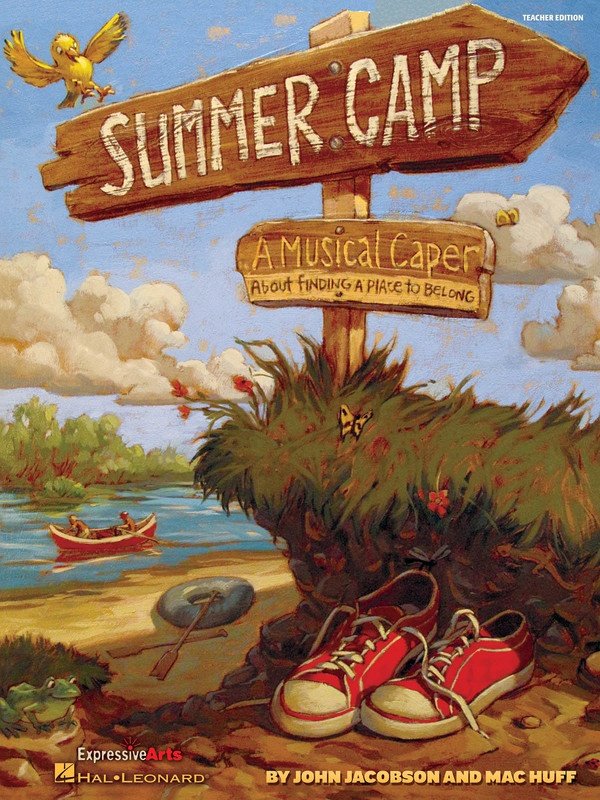 Summer Camp the Musical — Teacher Edition, Grades 4–8 (Hal Leonard)