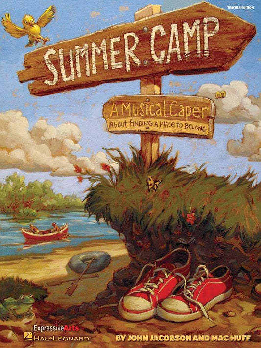 Summer Camp the Musical — Teacher Edition, Grades 4–8 (Hal Leonard)