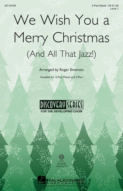 We Wish You a Merry Christmas & All That Jazz — 2-Part Choral Score (Hal Leonard) Discovery Christmas Choral