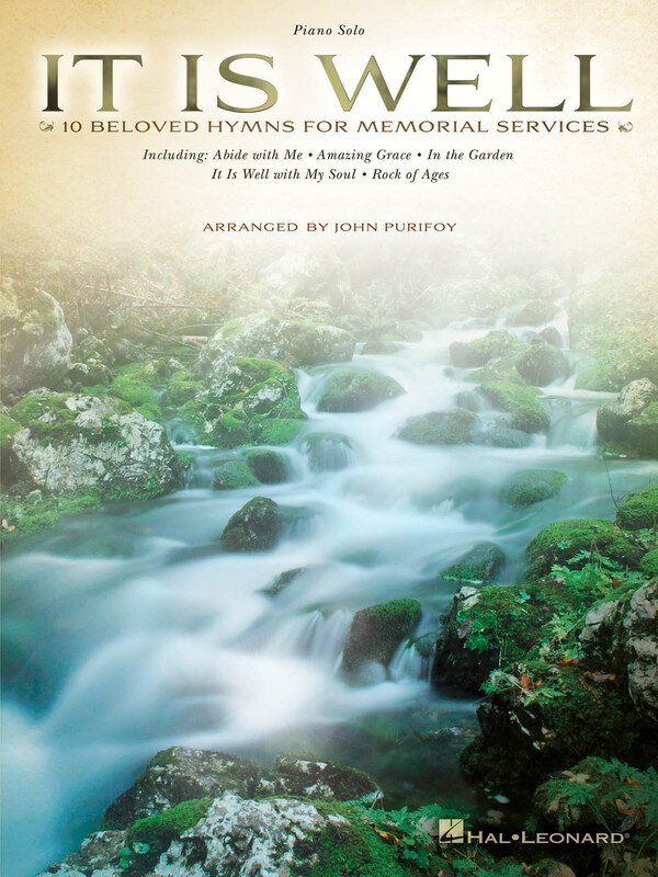 It Is Well 10 Beloved Hymns Memorial Services Piano Solo (Hal Leonard)