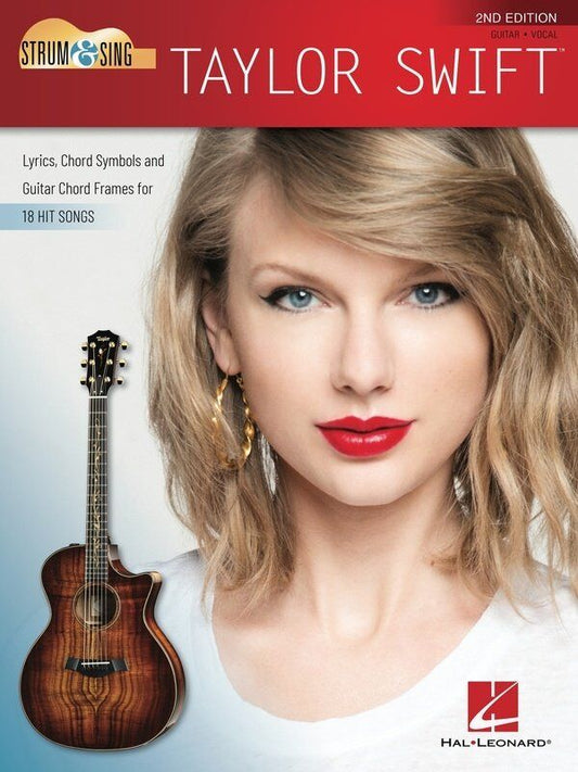 Strum & Sing Taylor Swift 2nd Edition - Guitar Songbook with Lyrics & Chords, 64 Pages, Hal Leonard