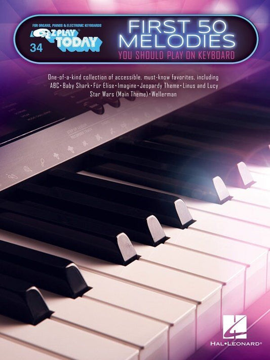 First 50 Melodies You Should Play on Keyboard E-Z Play 34 by Hal Leonard