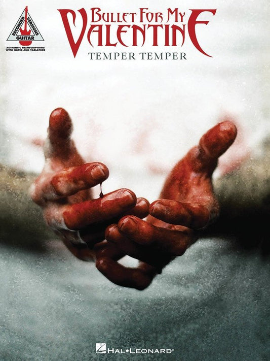 Bullet for My Valentine: Temper Temper — Guitar Recorded Versions TAB (Hal Leonard)