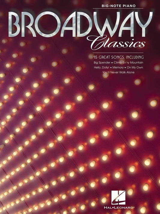 Broadway Classics — Big Note Piano (Hal Leonard) Big Note Songbook