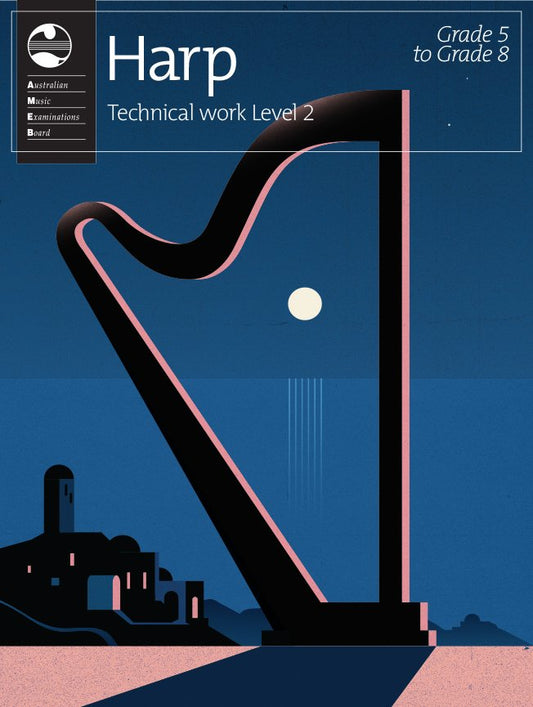 Harp Technical Work Level 2 by AMEB