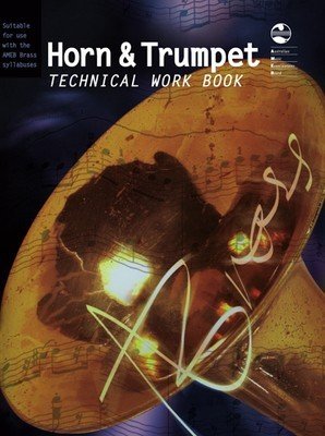 AMEB Horn and Trumpet Technical Workbook (AMEB)