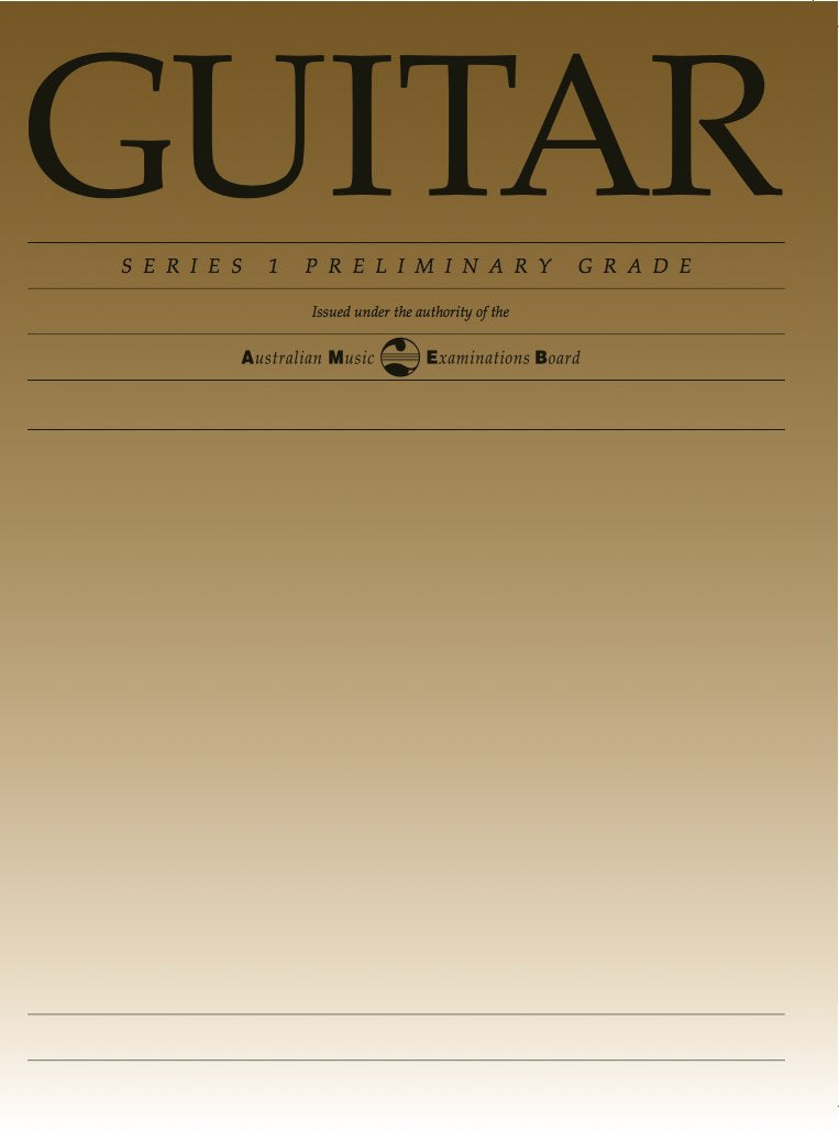 AMEB Classical Guitar Preliminary Grade — Series 1 (AMEB)