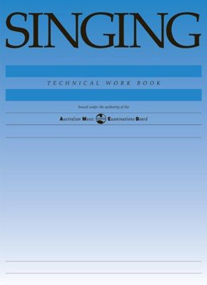 AMEB Singing Technical Workbook 1998 — Voice (AMEB)