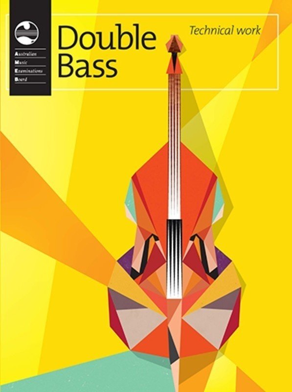 AMEB Double Bass Technical Workbook 2013 (AMEB)
