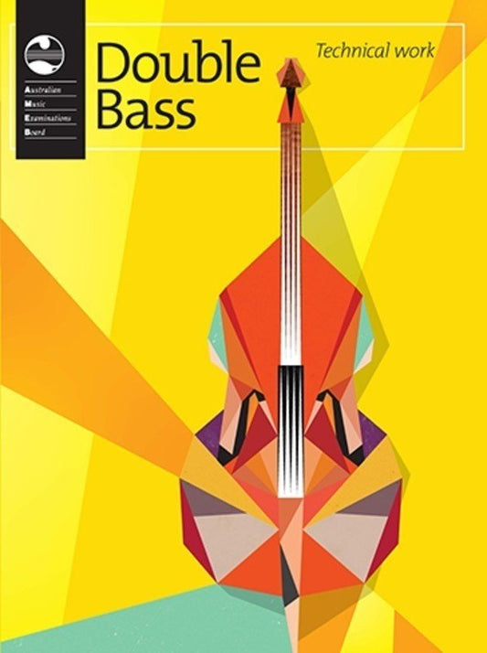 AMEB Double Bass Technical Workbook 2013 (AMEB)