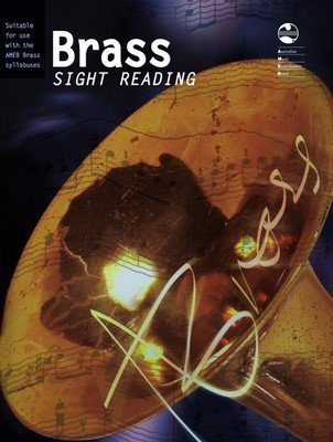 AMEB Brass Sight Reading — Trombone, Euphonium, Tuba & Trumpet (AMEB)