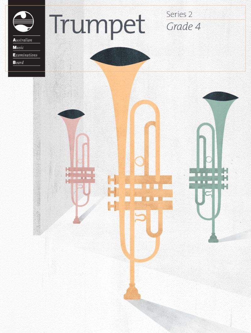 AMEB Trumpet Series 2 Grade 4 Book with Piano Accompaniment