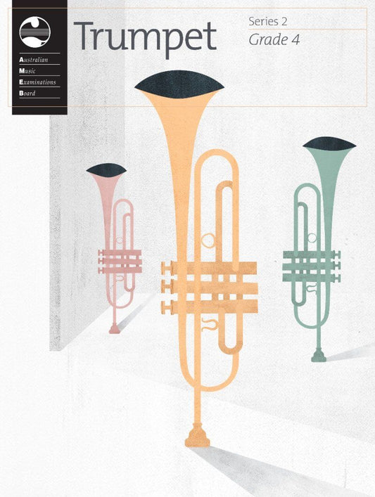 AMEB Trumpet Series 2 Grade 4 Book with Piano Accompaniment
