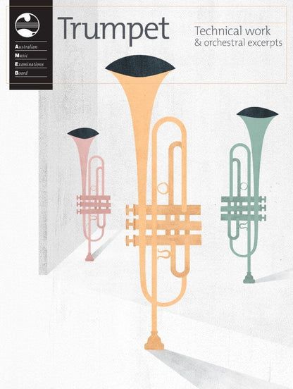 AMEB Trumpet Technical Work & Orchestral Excerpts 2019
