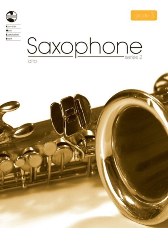 AMEB Alto Saxophone — Grade 3, Series 2 (AMEB)