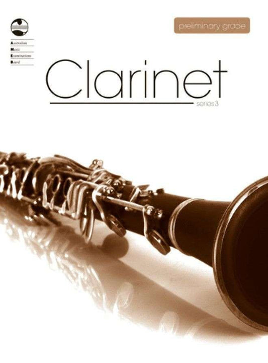 AMEB Clarinet — Preliminary Grade, Series 3 (AMEB)